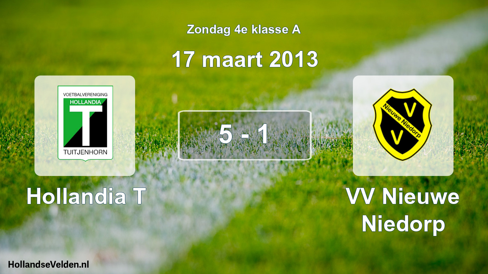 Total number of matches played: Hollandia T - VV Nieuwe Niedorp 5 - 1 (17 March 2013)