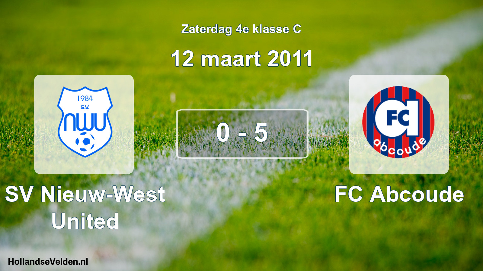 Total number of matches played: SV Nieuw-West United - FC Abcoude 0 - 5 (12 March 2011)