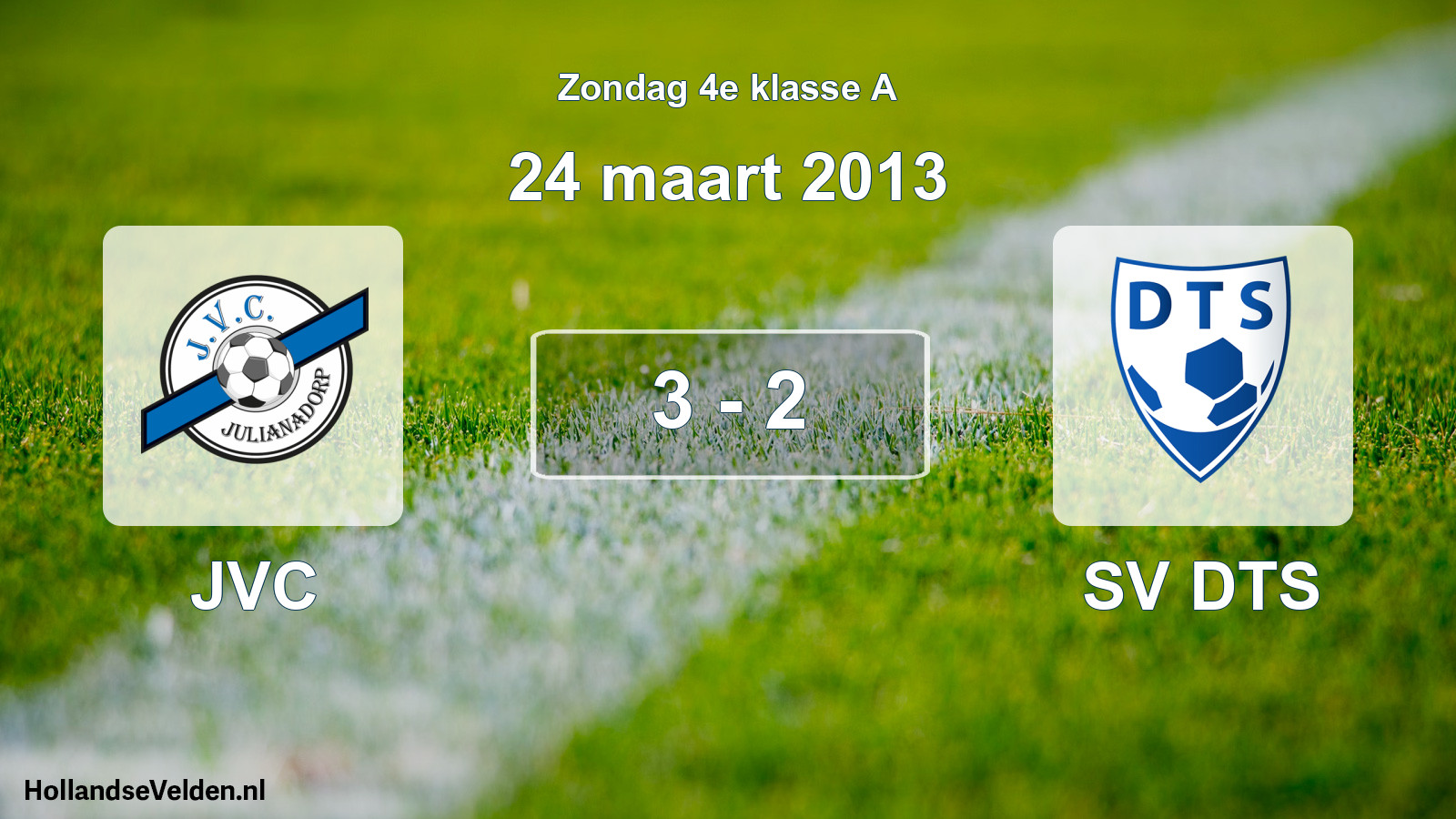 Total number of matches played: JVC - SV DTS 3 - 2 (24 March 2013)