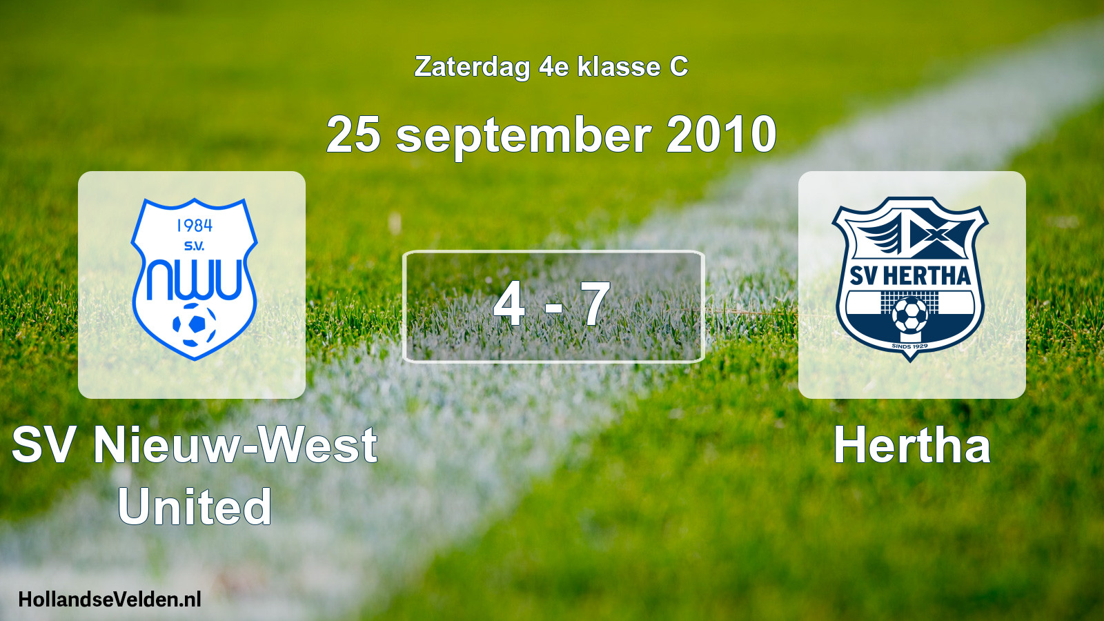 Total number of matches played: SV Nieuw-West United - Hertha 4 - 7 (25 September 2010)