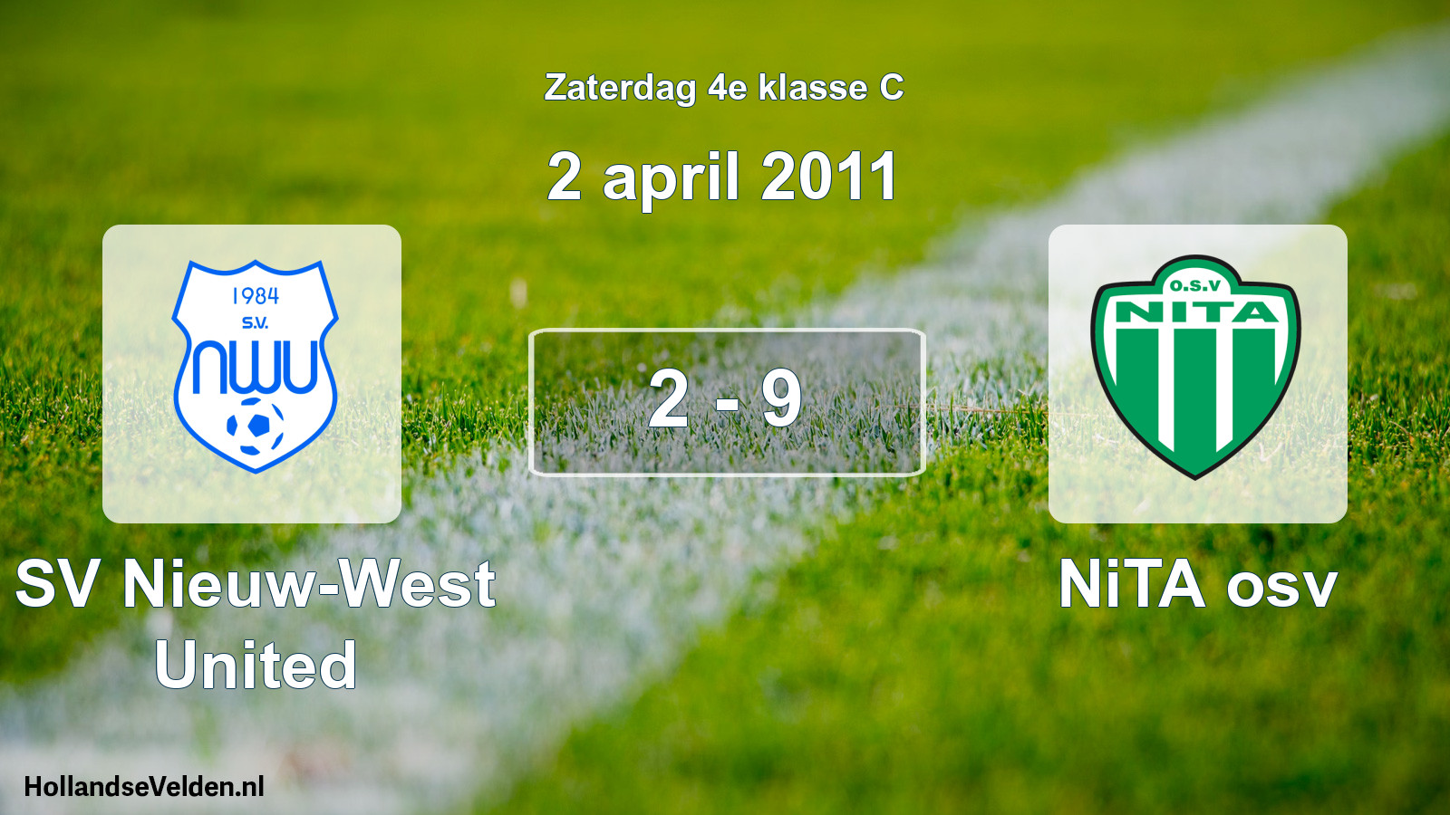 Total number of matches played: SV Nieuw-West United - NiTA osv 2 - 9 (2 April 2011)