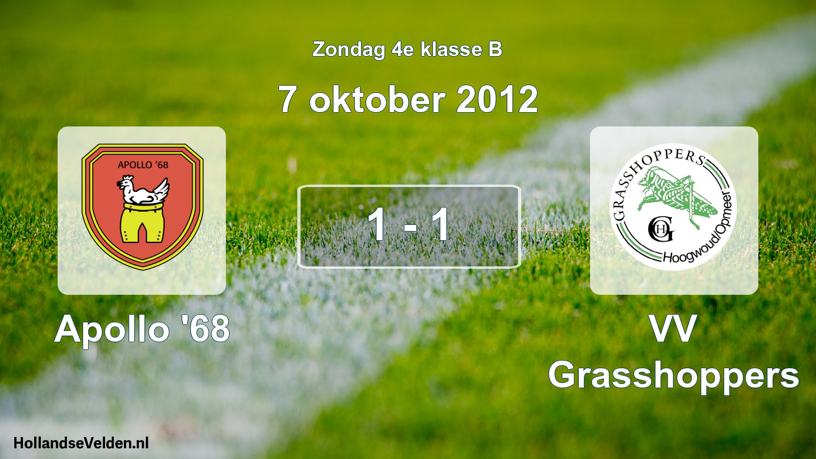Total number of matches played: Apollo '68 - VV Grasshoppers 1 - 1 (7 October 2012)