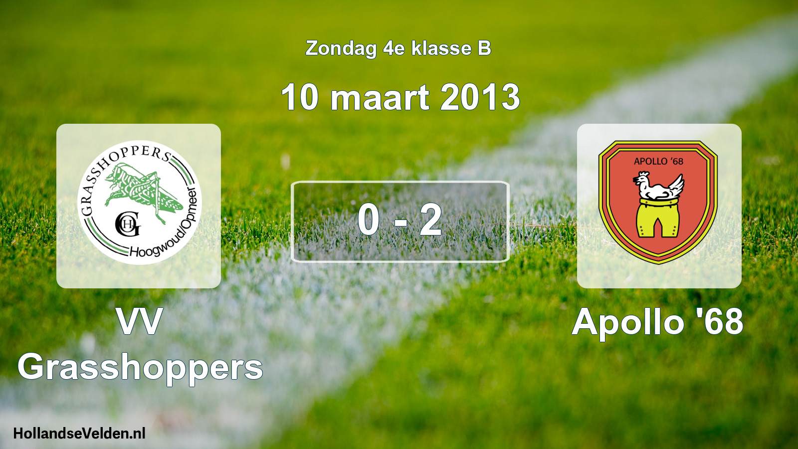 Total number of matches played: VV Grasshoppers - Apollo '68 0 - 2 (10 March 2013)