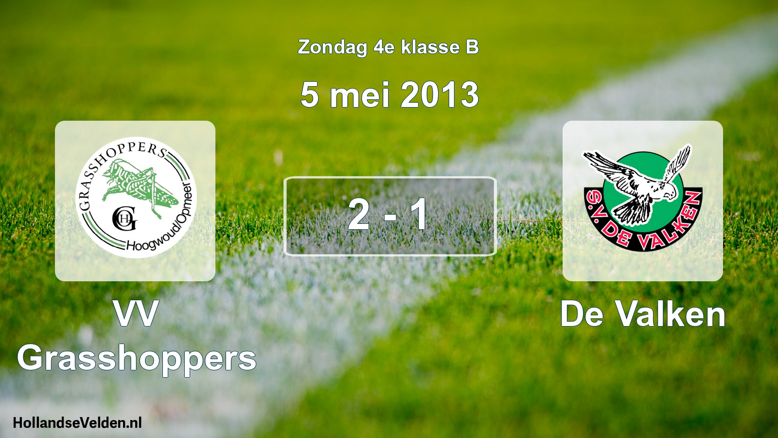 Total number of matches played: VV Grasshoppers - De Valken 2 - 1 (5 May 2013)