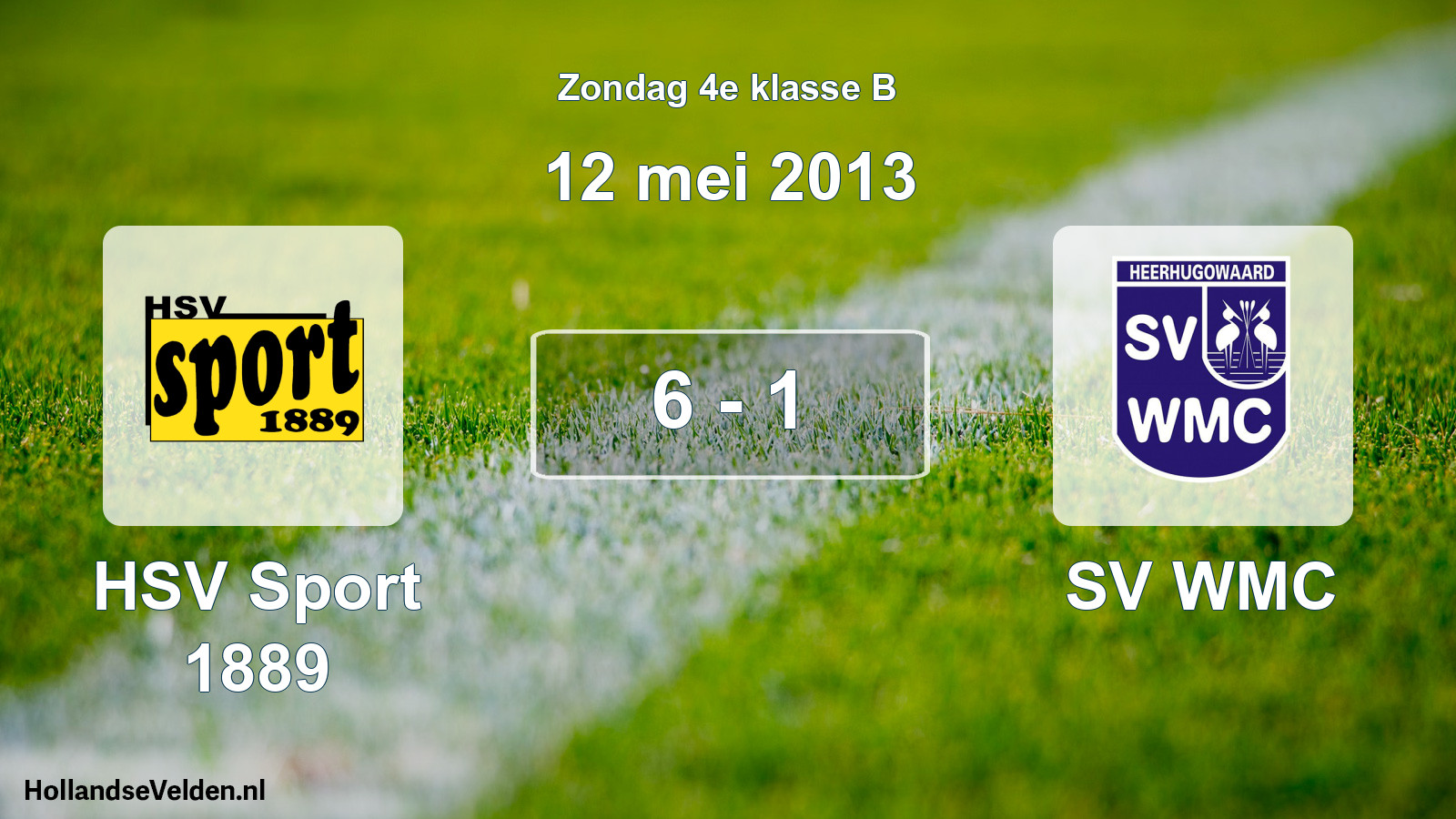 Total number of matches played: HSV Sport 1889 - SV WMC 6 - 1 (12 May 2013)