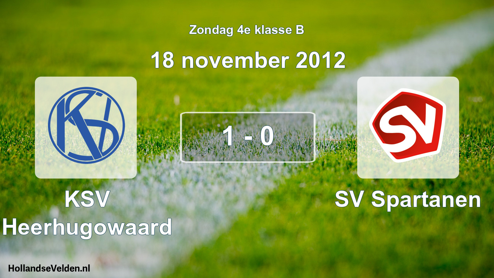 Total number of matches played: KSV Heerhugowaard - SV Spartanen 1 - 0 (18 November 2012)