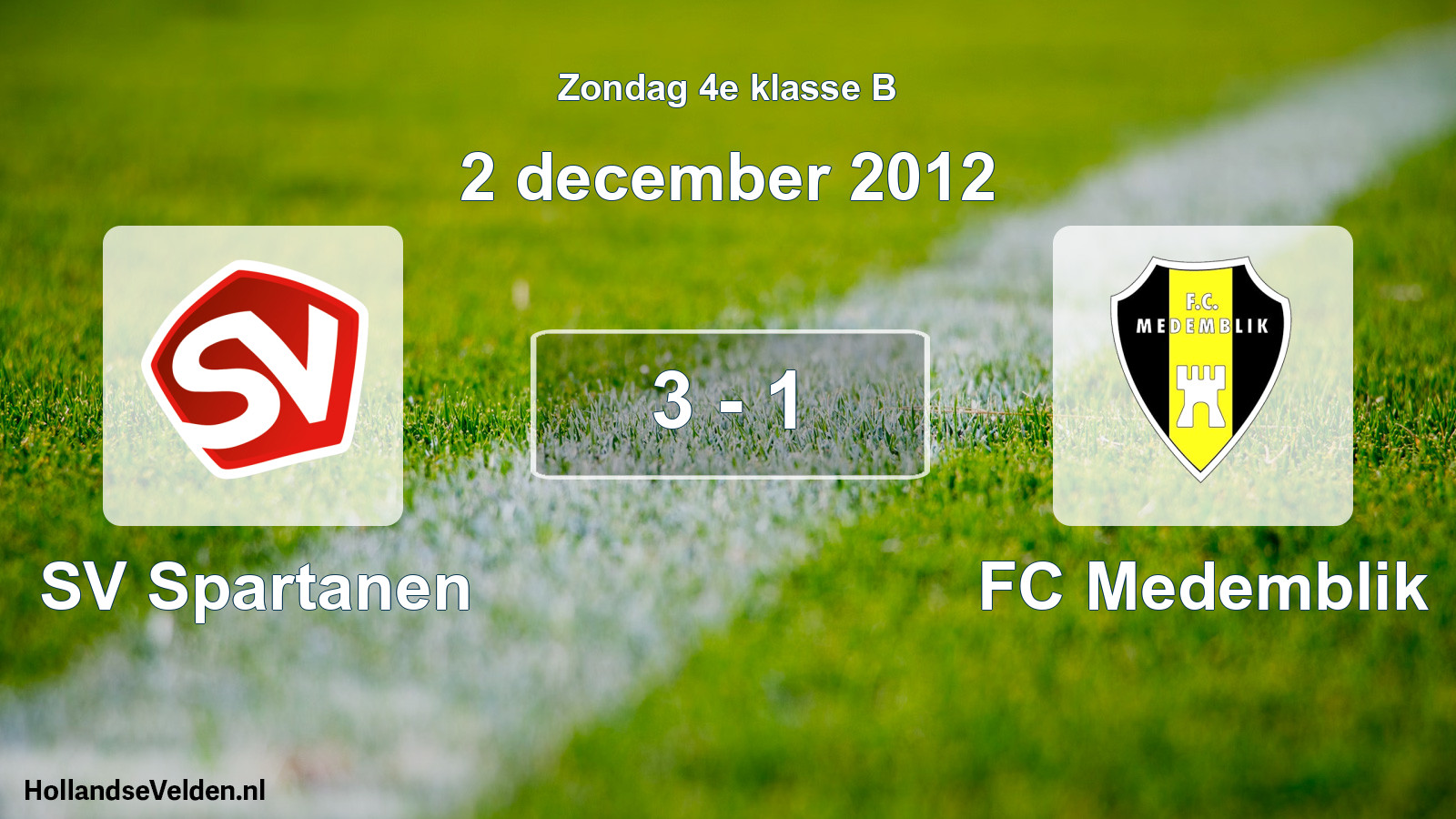 Total number of matches played: SV Spartanen - FC Medemblik 3 - 1 (2 December 2012)