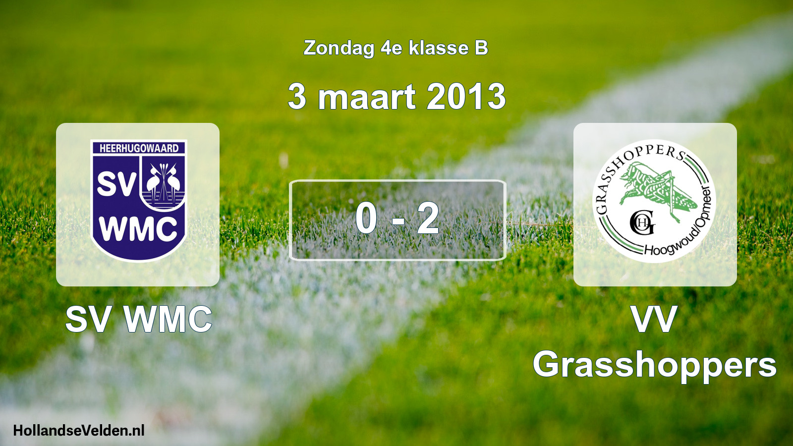 Total number of matches played: SV WMC - VV Grasshoppers 0 - 2 (3 March 2013)