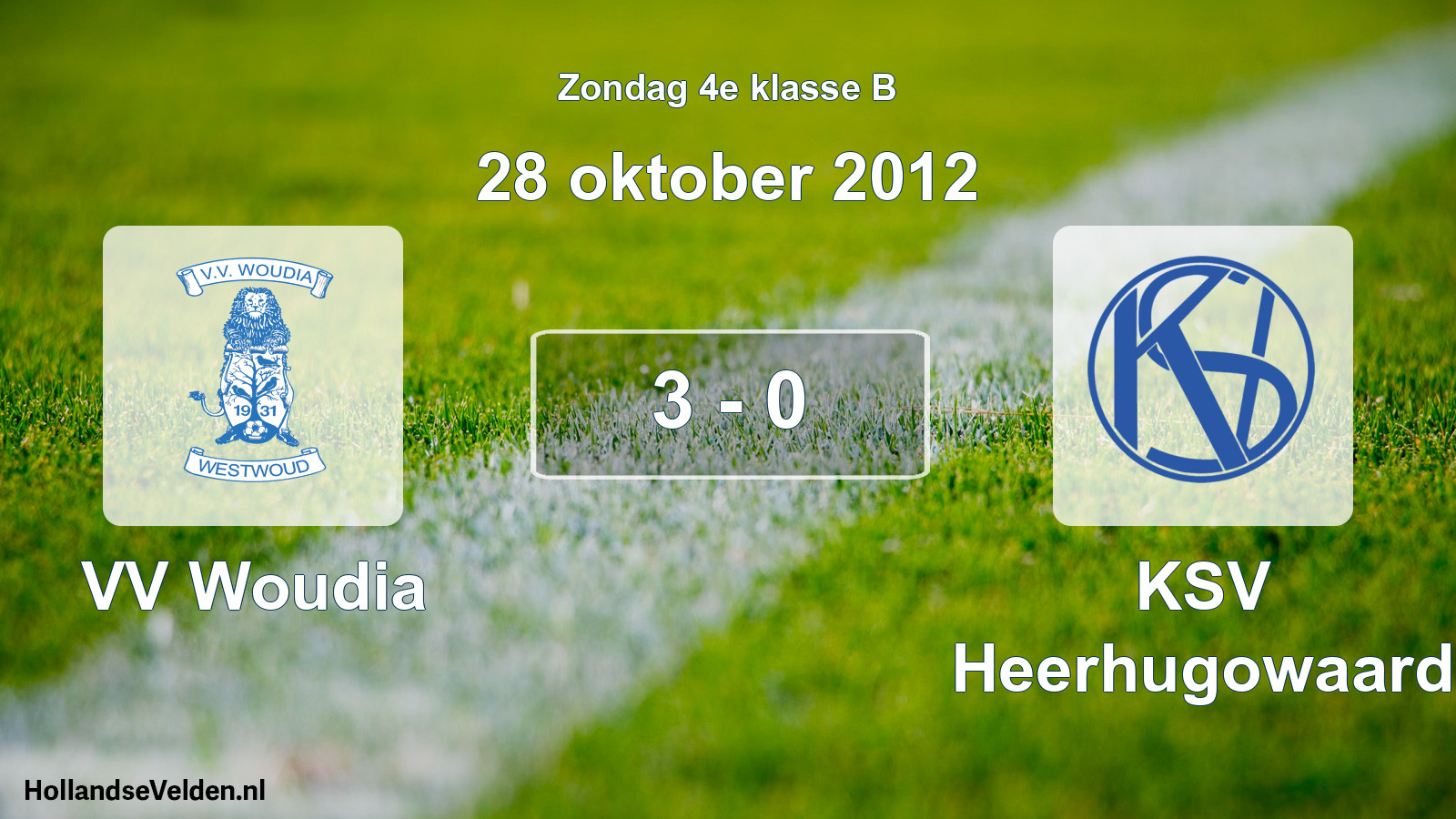 Total number of matches played: VV Woudia - KSV Heerhugowaard 3 - 0 (28 October 2012)