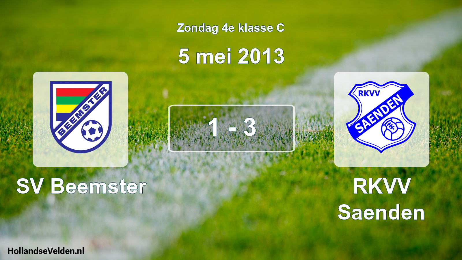 Total number of matches played: SV Beemster - RKVV Saenden 1 - 3 (5 May 2013)