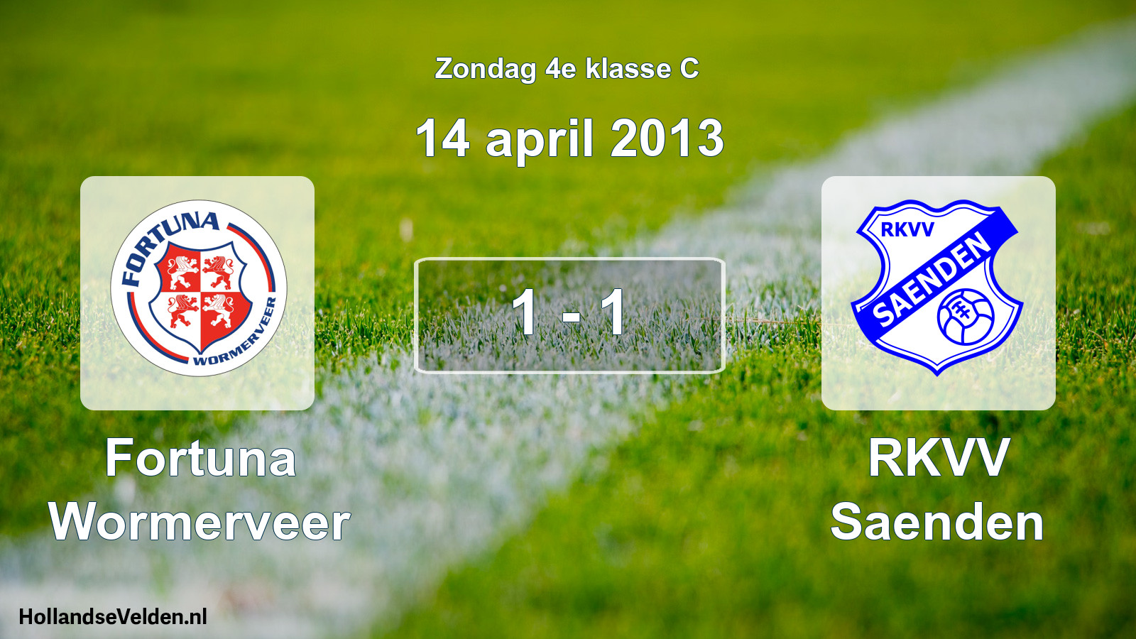 Total number of matches played: Fortuna Wormerveer - RKVV Saenden 1 - 1 (14 April 2013)