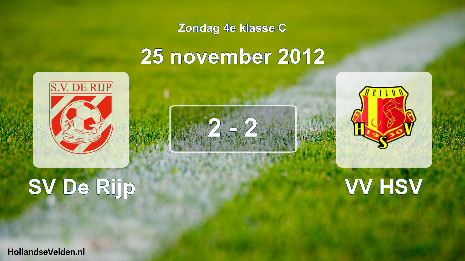Total number of matches played: SV De Rijp - VV HSV 2 - 2 (25 November 2012)