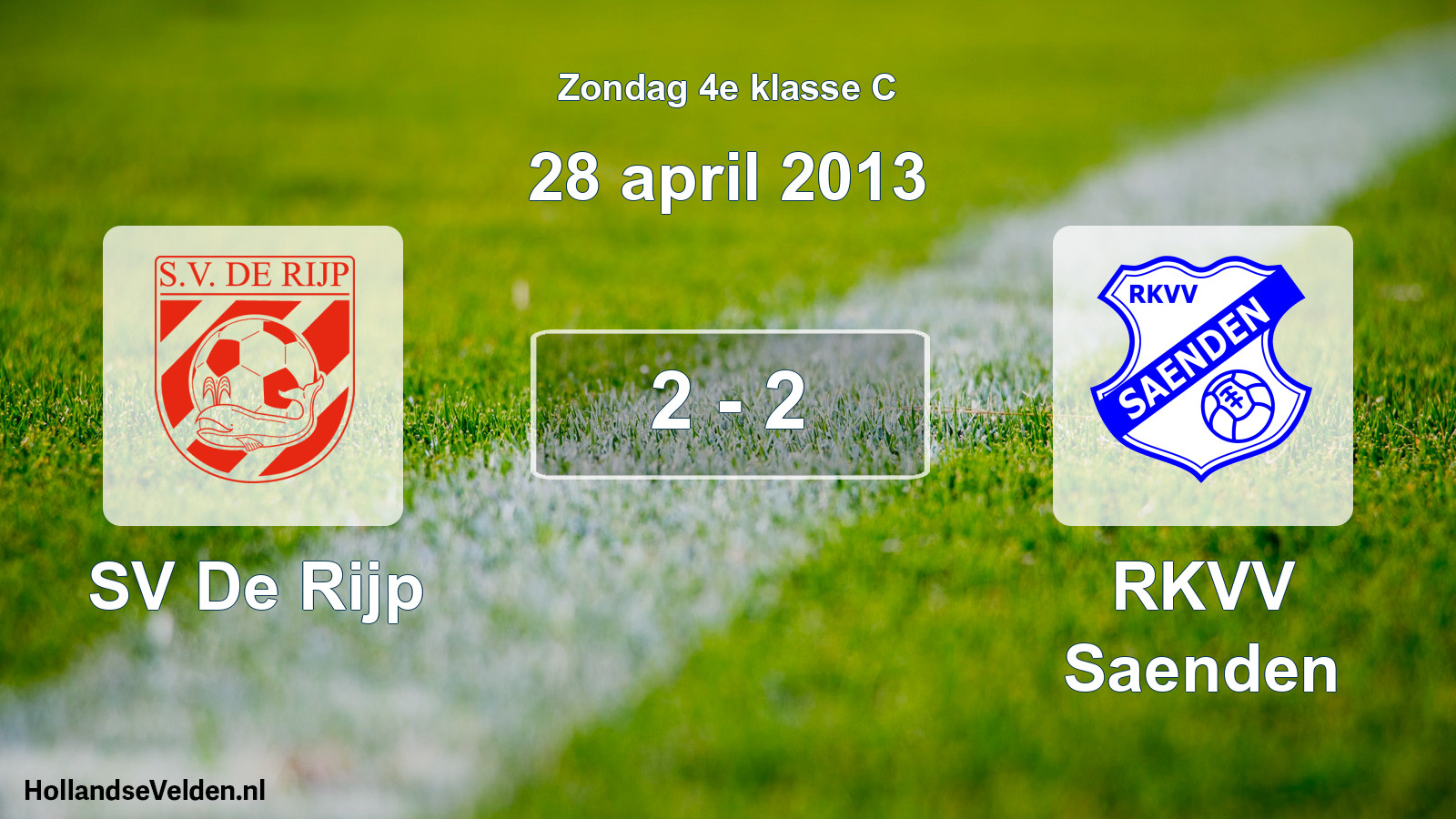Total number of matches played: SV De Rijp - RKVV Saenden 2 - 2 (28 April 2013)