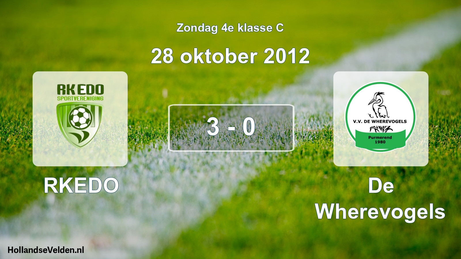 Total number of matches played: RKEDO - De Wherevogels 3 - 0 (28 October 2012)