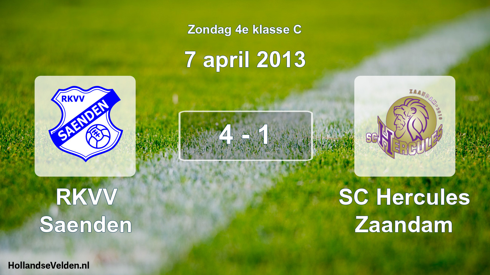 Total number of matches played: RKVV Saenden - SC Hercules Zaandam 4 - 1 (7 April 2013)