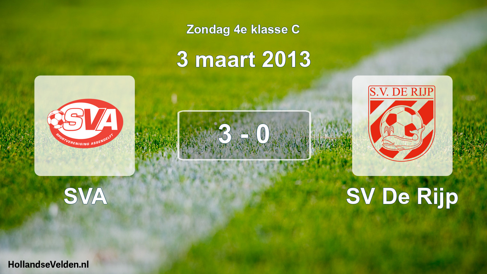 Total number of matches played: SVA - SV De Rijp 3 - 0 (3 March 2013)