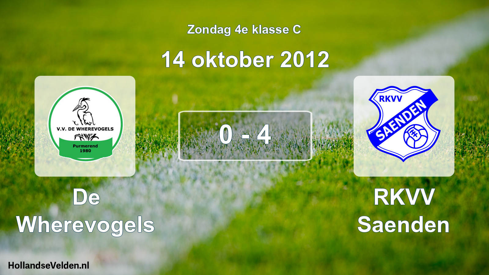 Total number of matches played: De Wherevogels - RKVV Saenden 0 - 4 (14 October 2012)