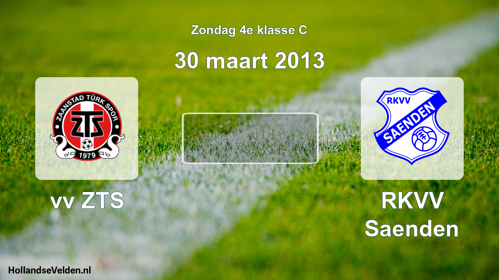 Scheduled Match: vv ZTS - RKVV Saenden (30 March 2013)