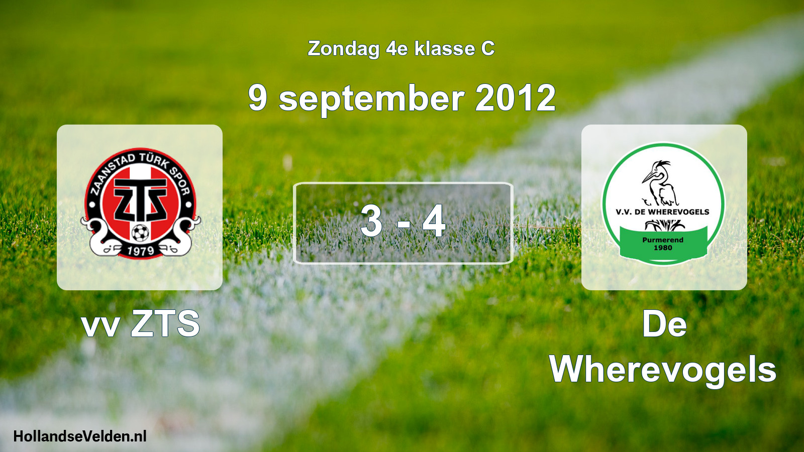 Total number of matches played: vv ZTS - De Wherevogels 3 - 4 (9 September 2012)