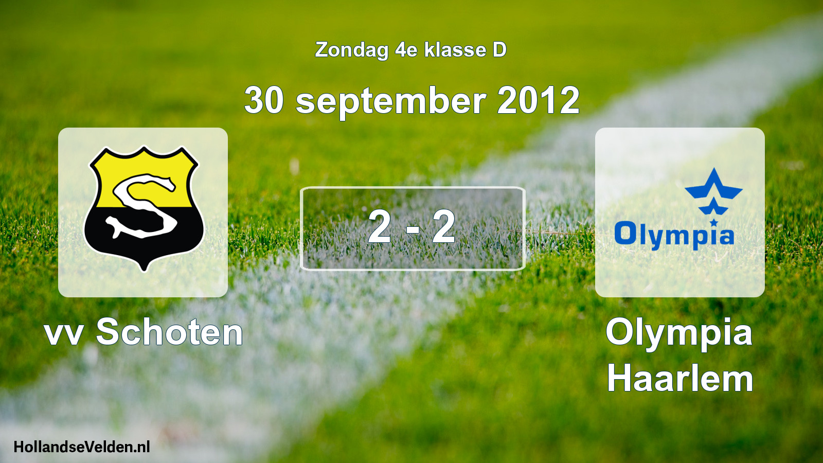 Total number of matches played: vv Schoten - Olympia Haarlem 2 - 2 (30 September 2012)