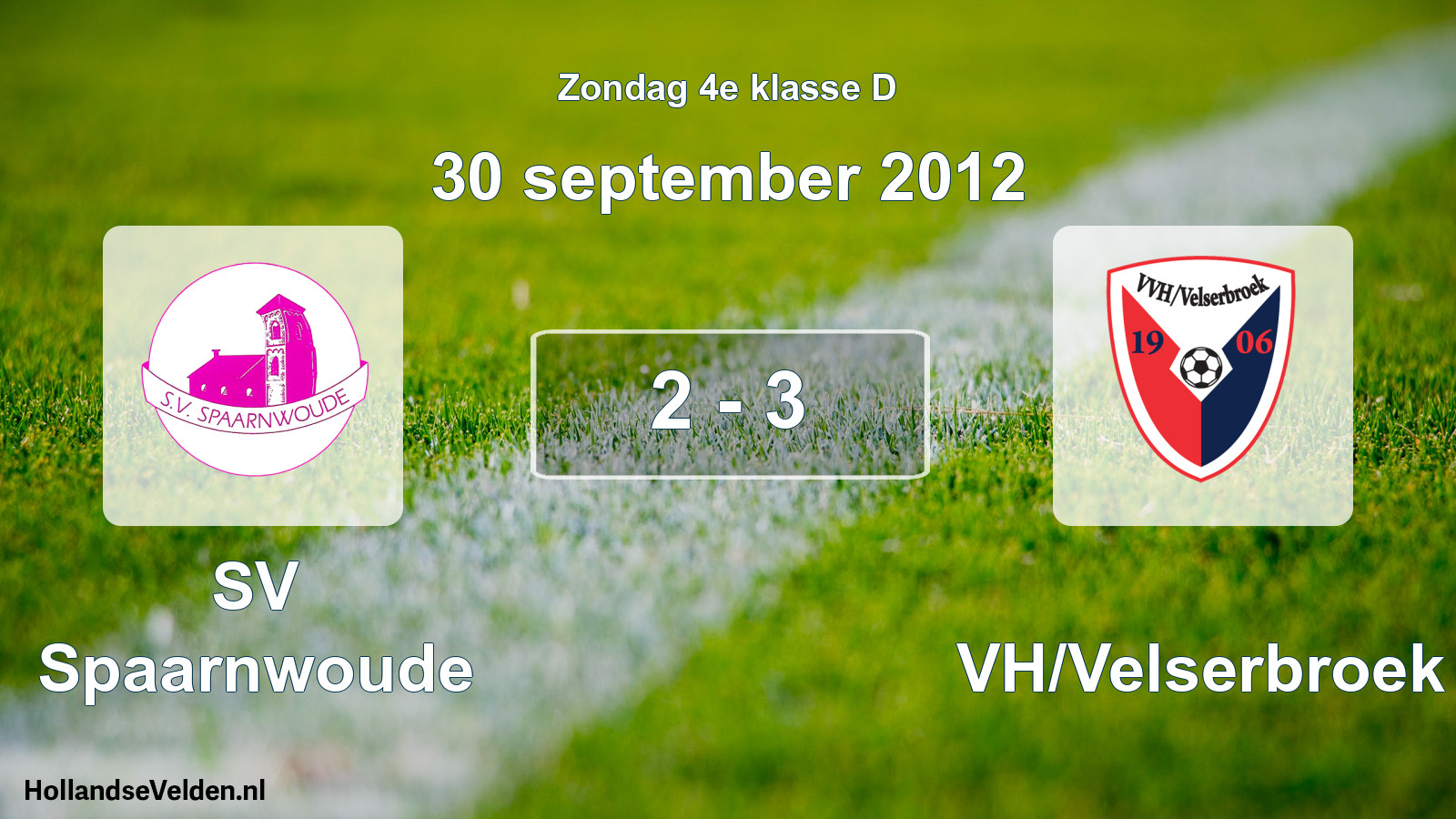 Total number of matches played: SV Spaarnwoude - VVH/Velserbroek 2 - 3 (30 September 2012)