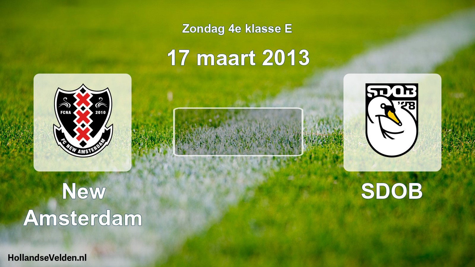 Scheduled Match: New Amsterdam - SDOB (17 March 2013)