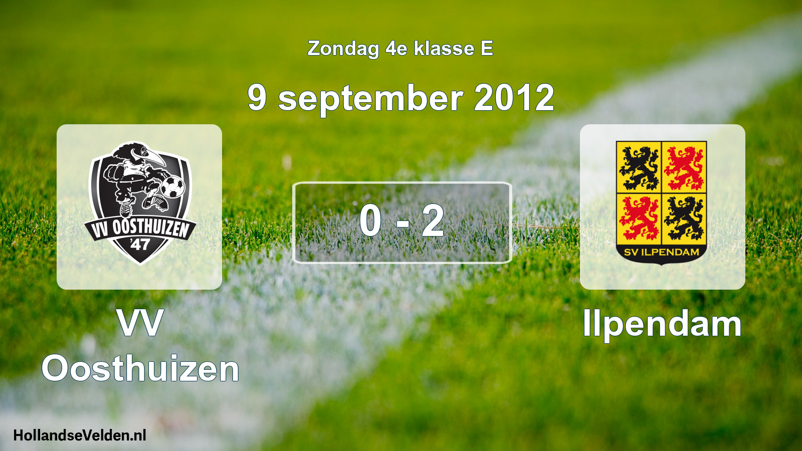 Total number of matches played: VV Oosthuizen - Ilpendam 0 - 2 (9 September 2012)