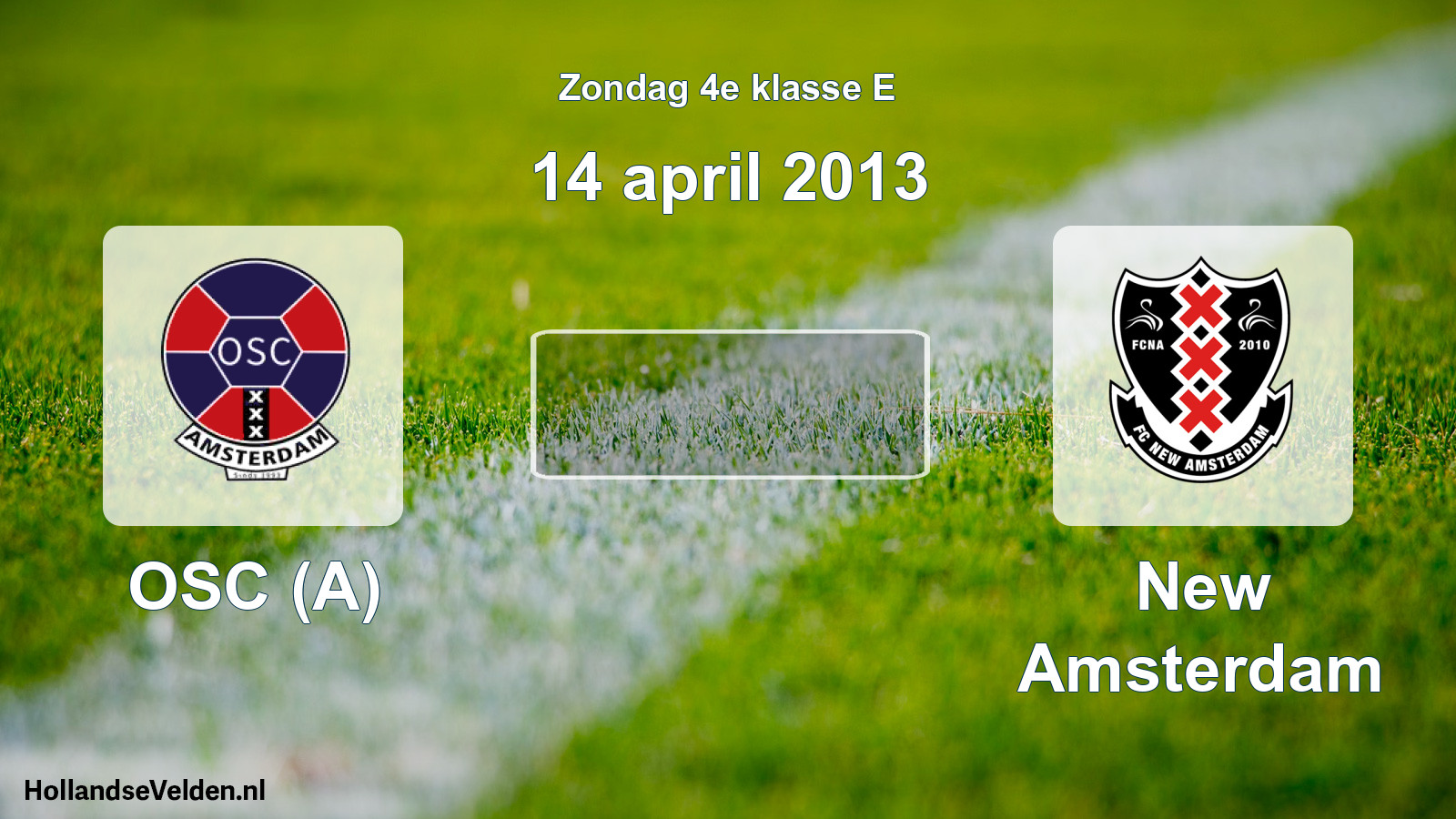 Scheduled Match: OSC (A) - New Amsterdam (14 April 2013)