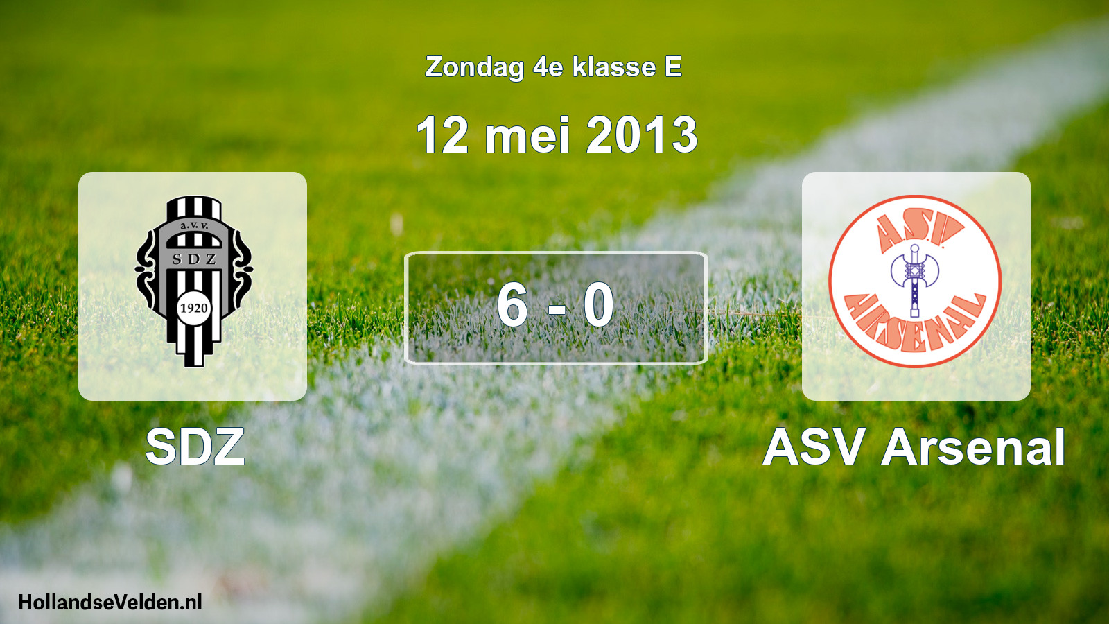 Total number of matches played: SDZ - ASV Arsenal 6 - 0 (12 May 2013)