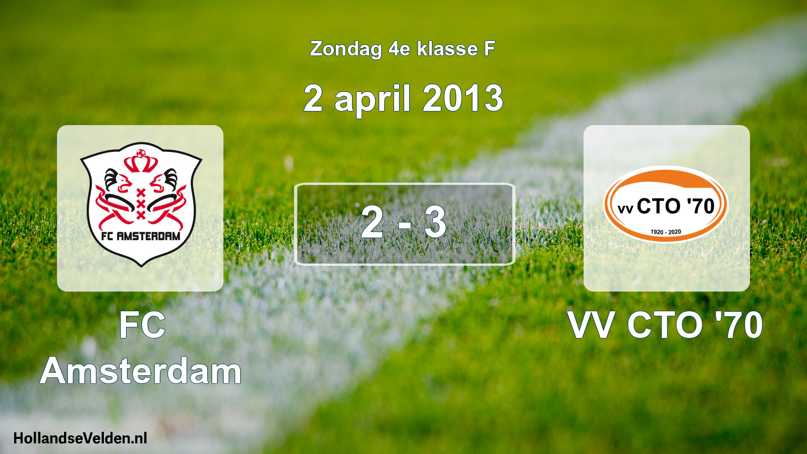 Total number of matches played: FC Amsterdam - VV CTO '70 2 - 3 (2 April 2013)