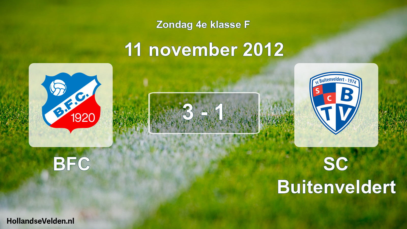 Total number of matches played: BFC - SC Buitenveldert 3 - 1 (11 November 2012)