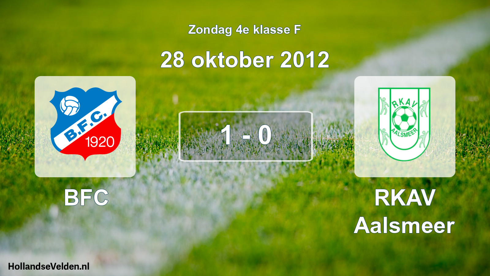 Total number of matches played: BFC - RKAV Aalsmeer 1 - 0 (28 October 2012)