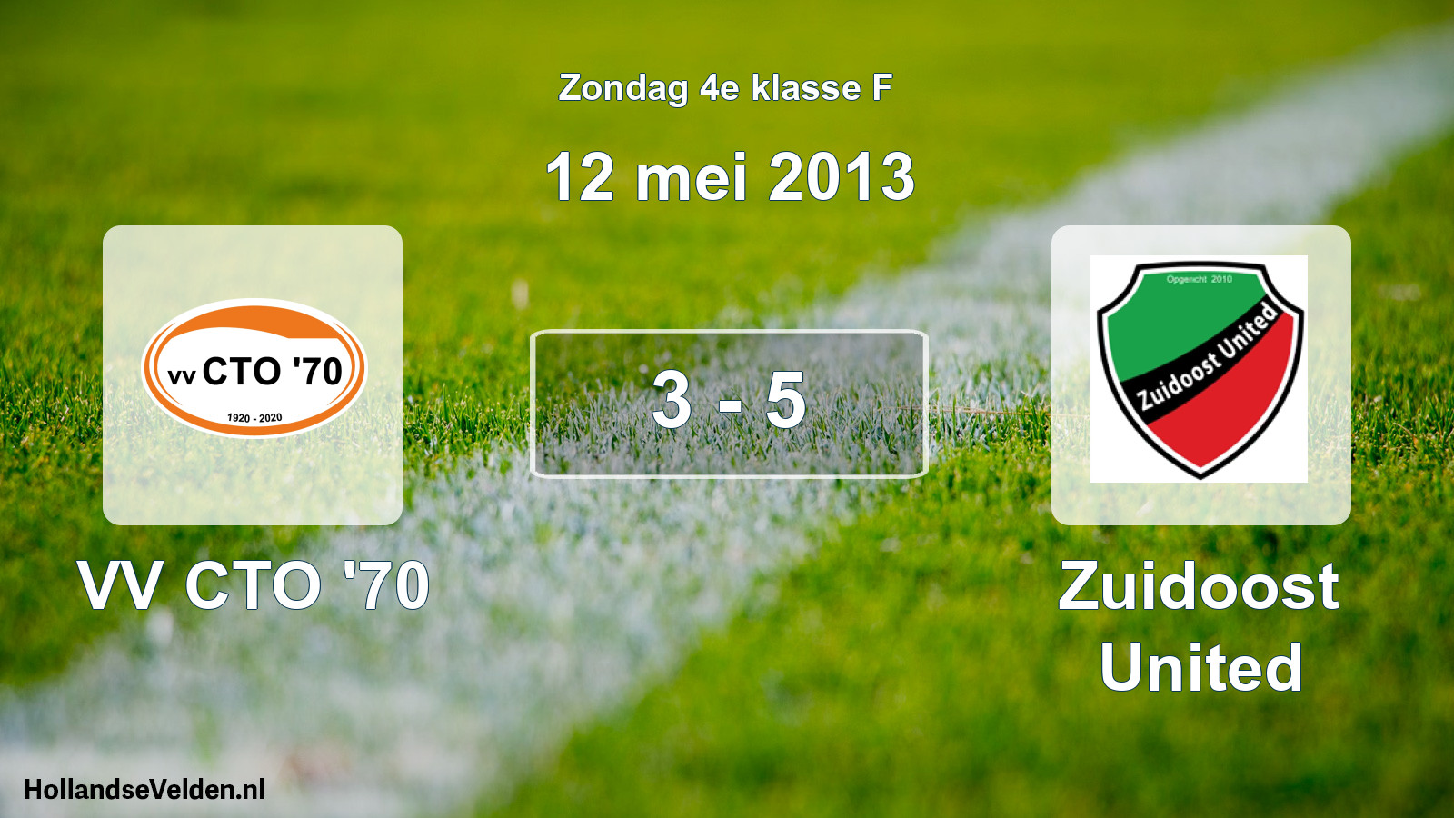 Total number of matches played: VV CTO '70 - Zuidoost United 3 - 5 (12 May 2013)