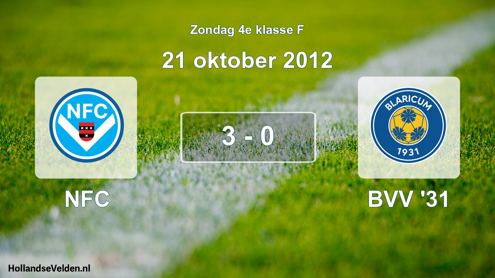 Total number of matches played: NFC - BVV '31 3 - 0 (21 October 2012)