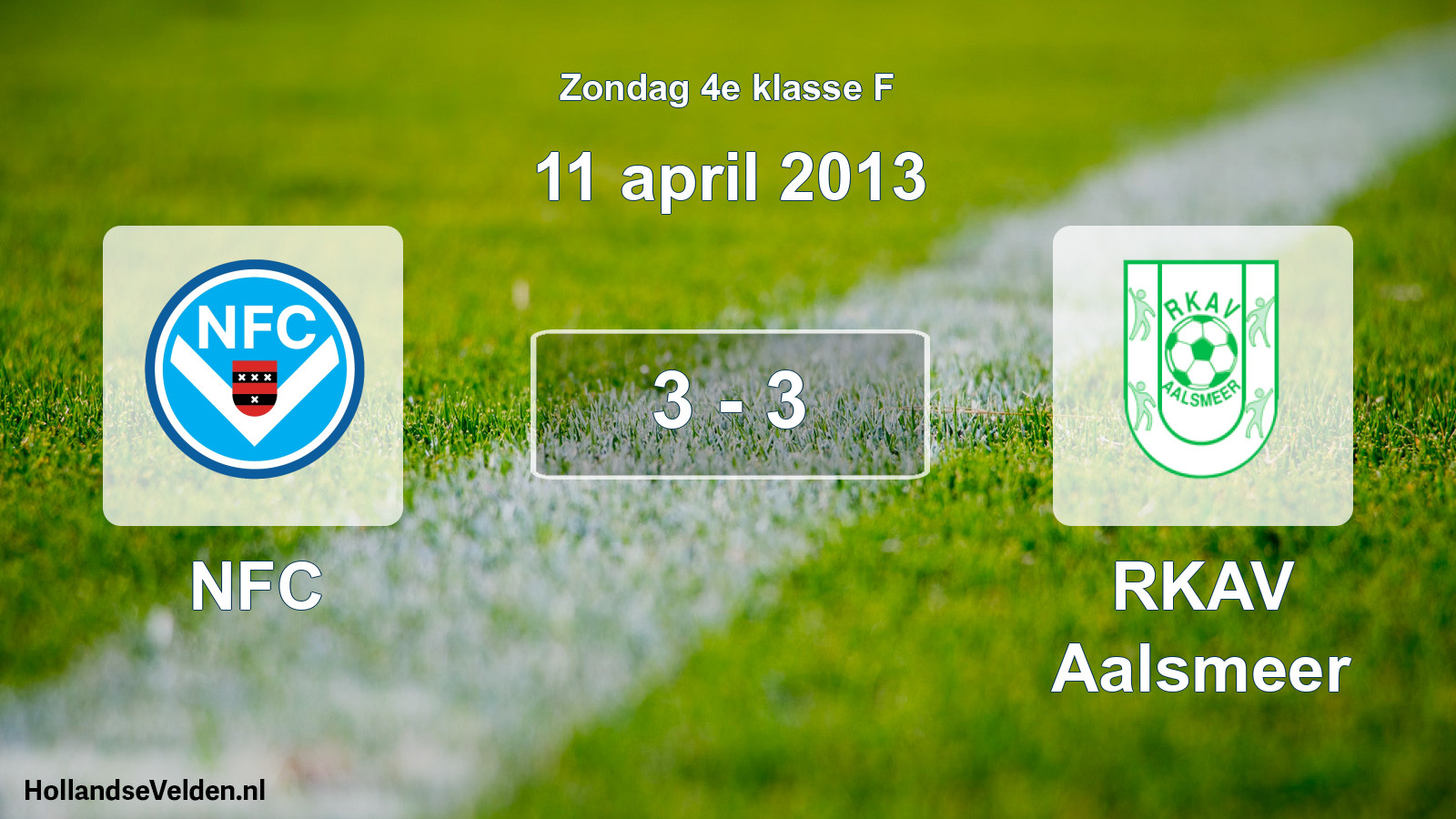 Total number of matches played: NFC - RKAV Aalsmeer 3 - 3 (11 April 2013)