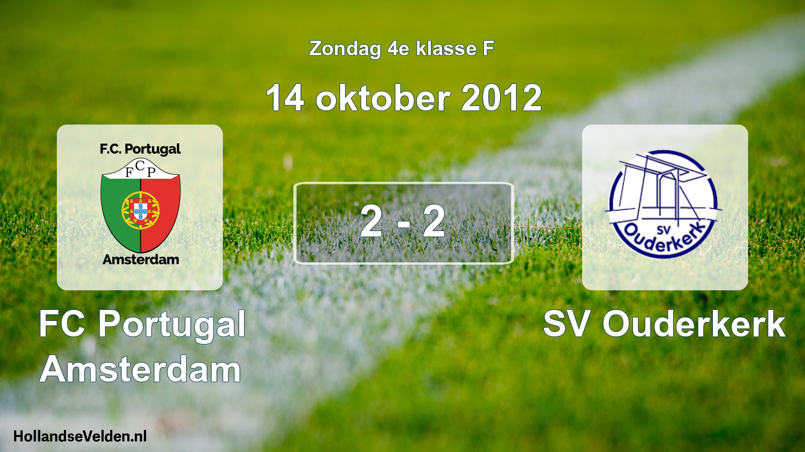 Total number of matches played: FC Portugal Amsterdam - SV Ouderkerk 2 - 2 (14 October 2012)