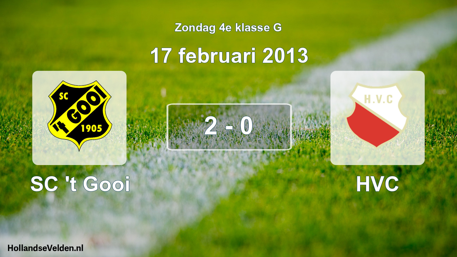 Total number of matches played: SC 't Gooi - HVC 2 - 0 (17 February 2013)