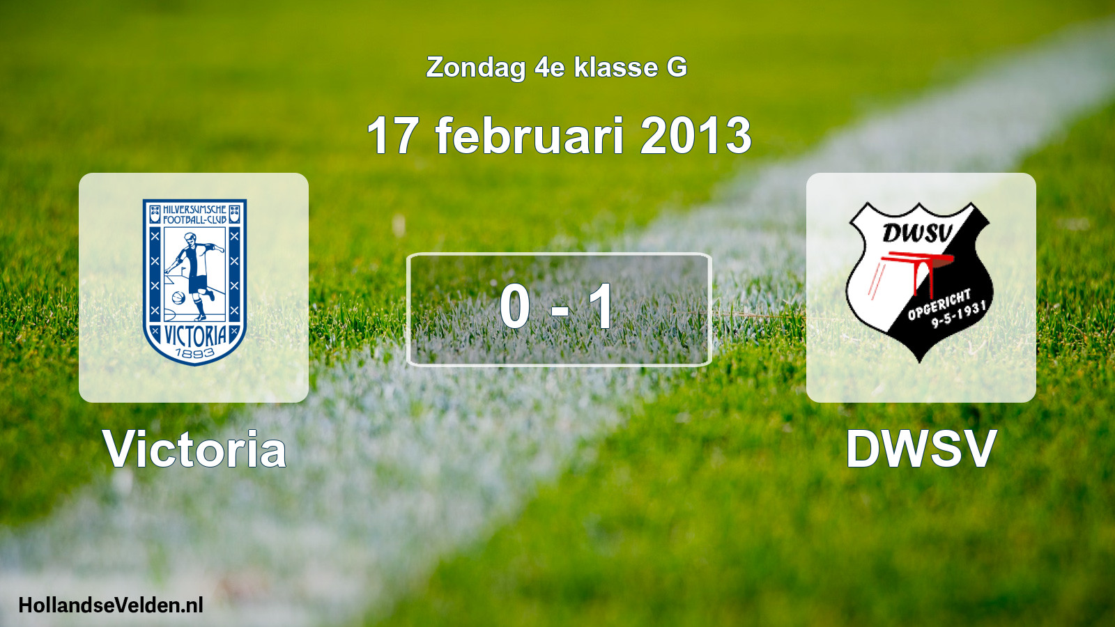 Total number of matches played: Victoria - DWSV 0 - 1 (17 February 2013)