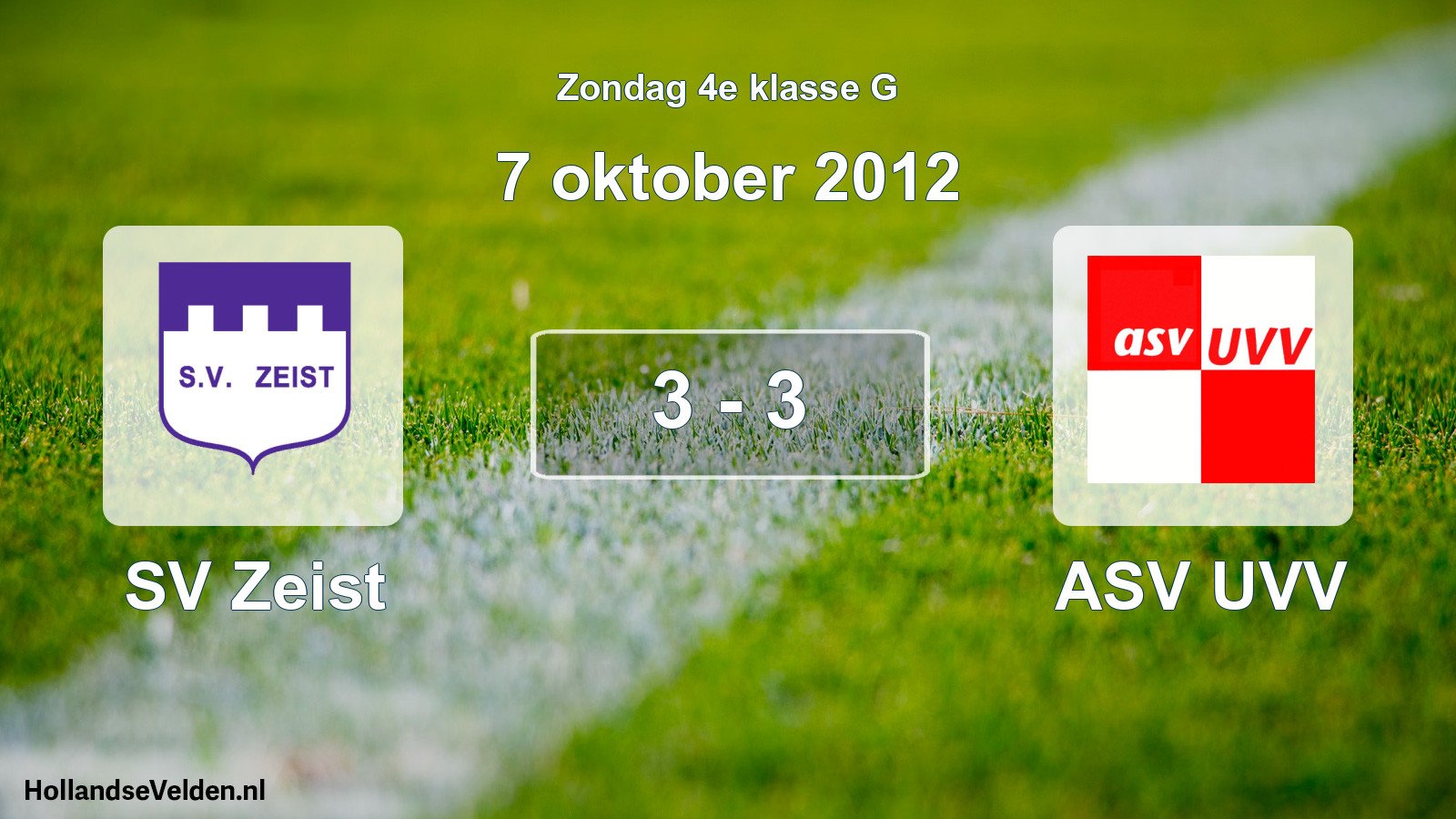 Total number of matches played: SV Zeist - ASV UVV 3 - 3 (7 October 2012)