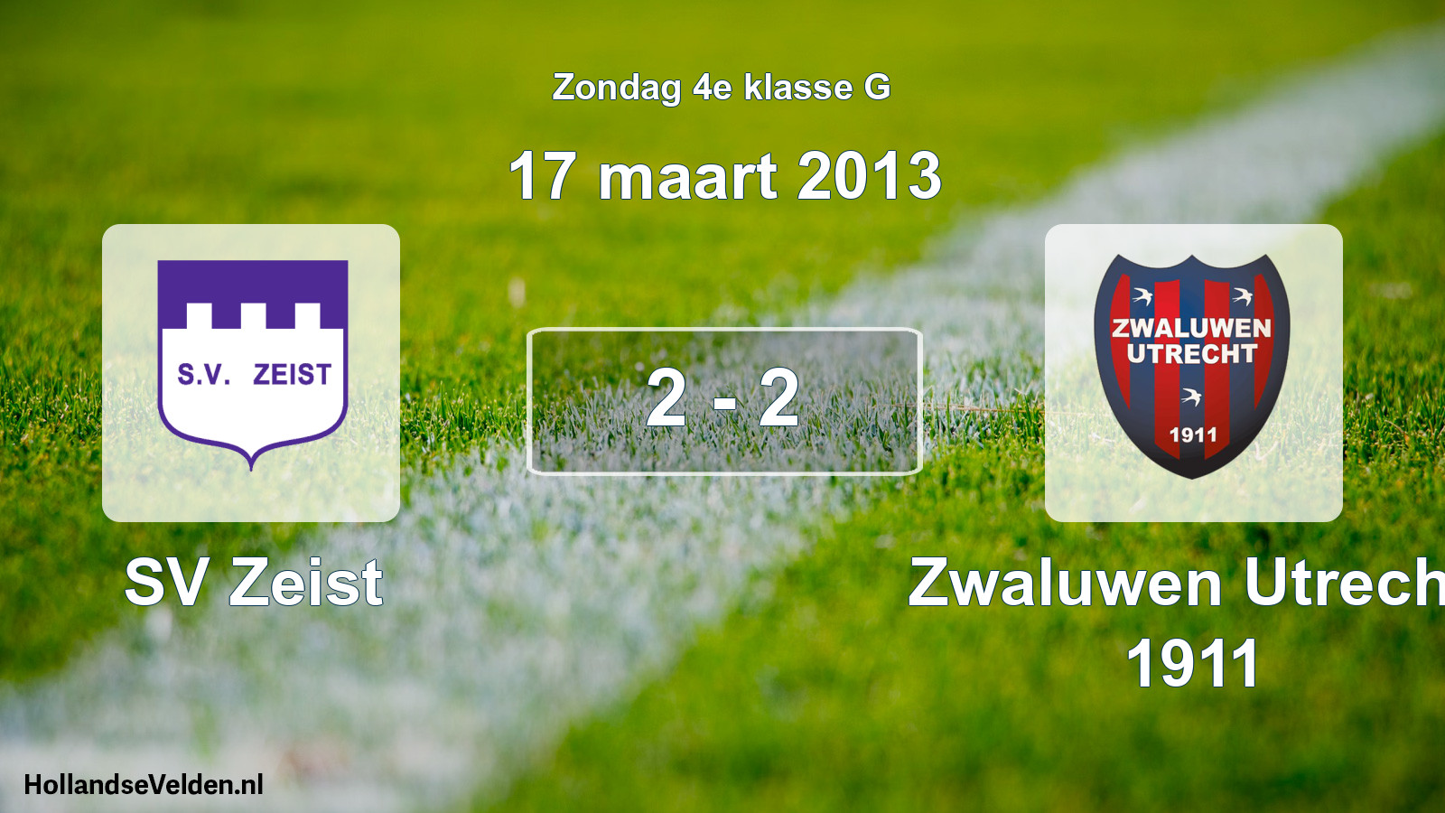Total number of matches played: SV Zeist - Zwaluwen Utrecht 1911 2 - 2 (17 March 2013)