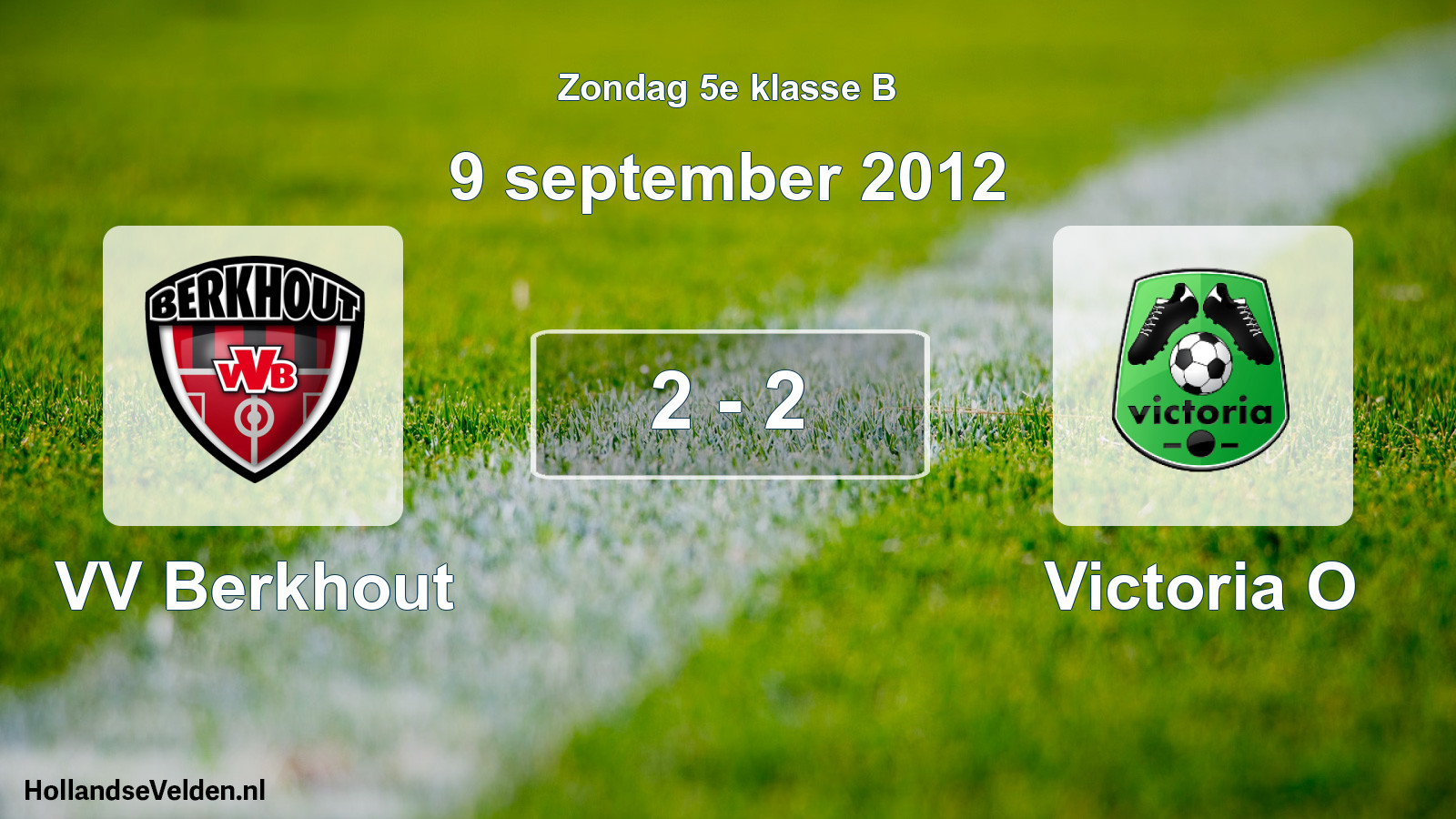 Total number of matches played: VV Berkhout - Victoria O 2 - 2 (9 September 2012)