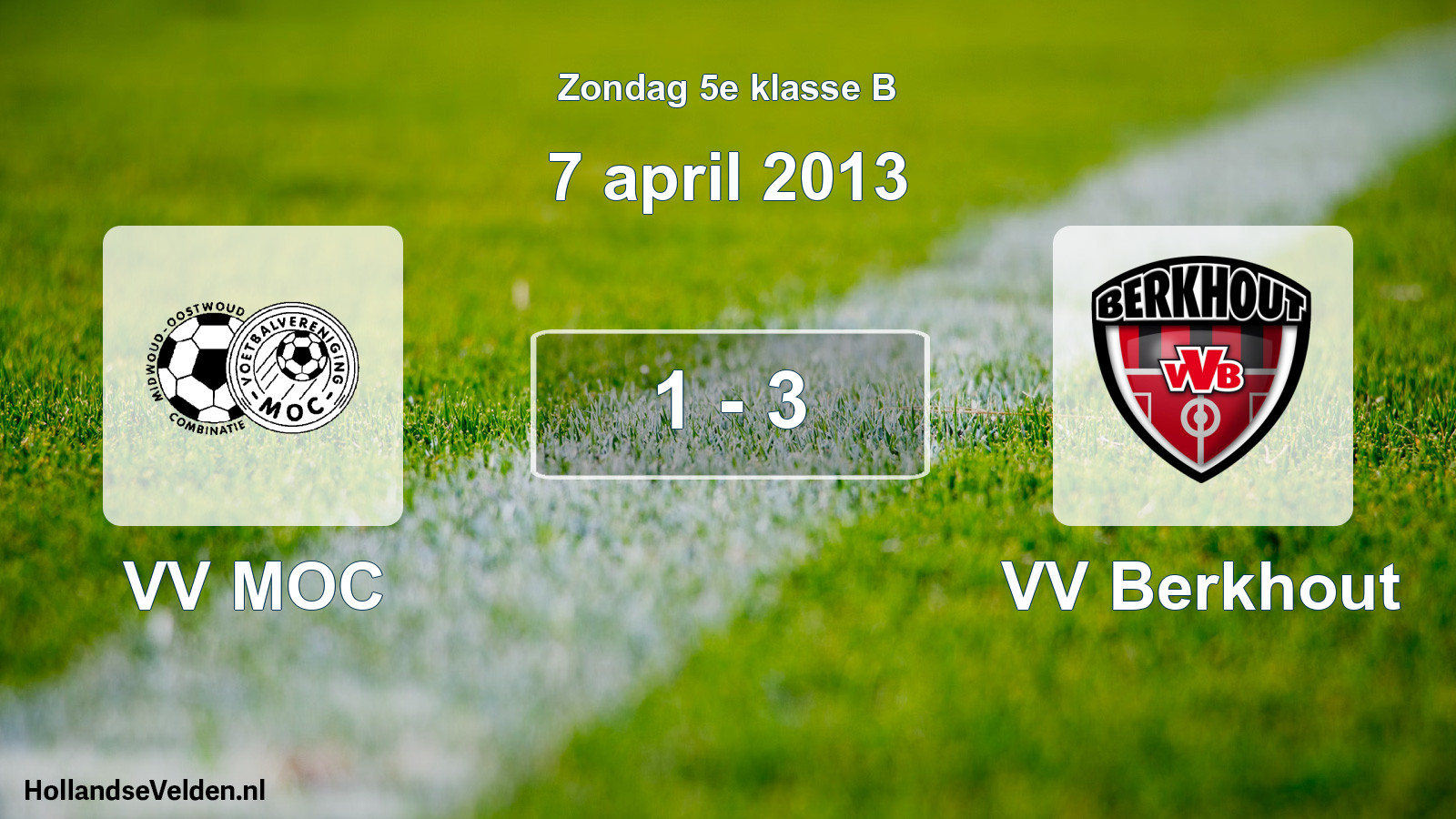Total number of matches played: VV MOC - VV Berkhout 1 - 3 (7 April 2013)