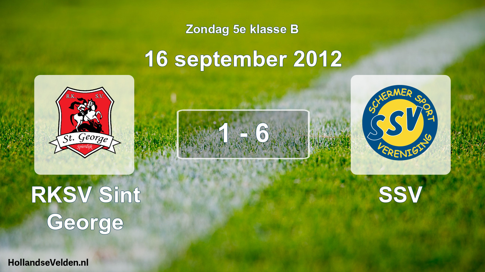 Total number of matches played: RKSV Sint George - SSV 1 - 6 (16 September 2012)