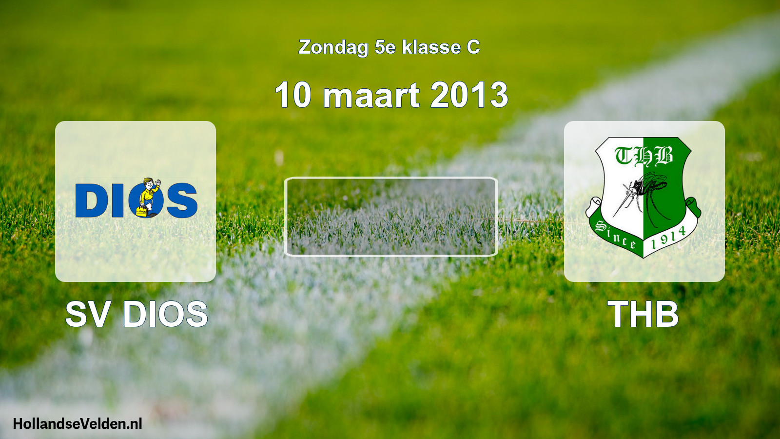 Scheduled Match: SV DIOS - THB (10 March 2013)