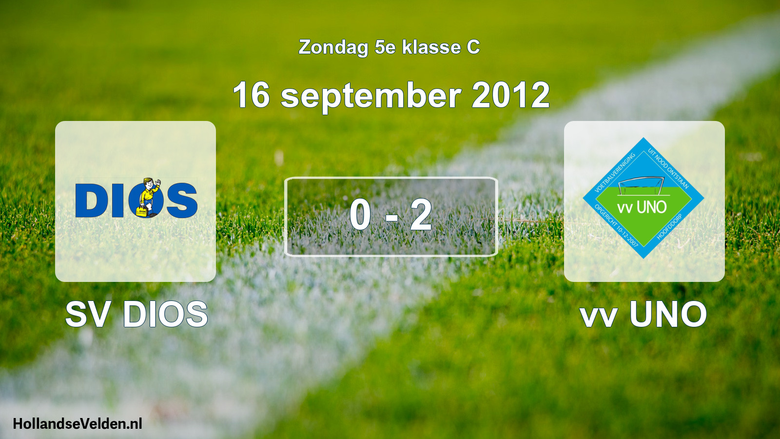 Total number of matches played: SV DIOS - vv UNO 0 - 2 (16 September 2012)