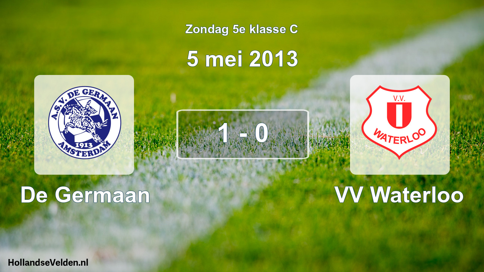 Total number of matches played: De Germaan - VV Waterloo 1 - 0 (5 May 2013)