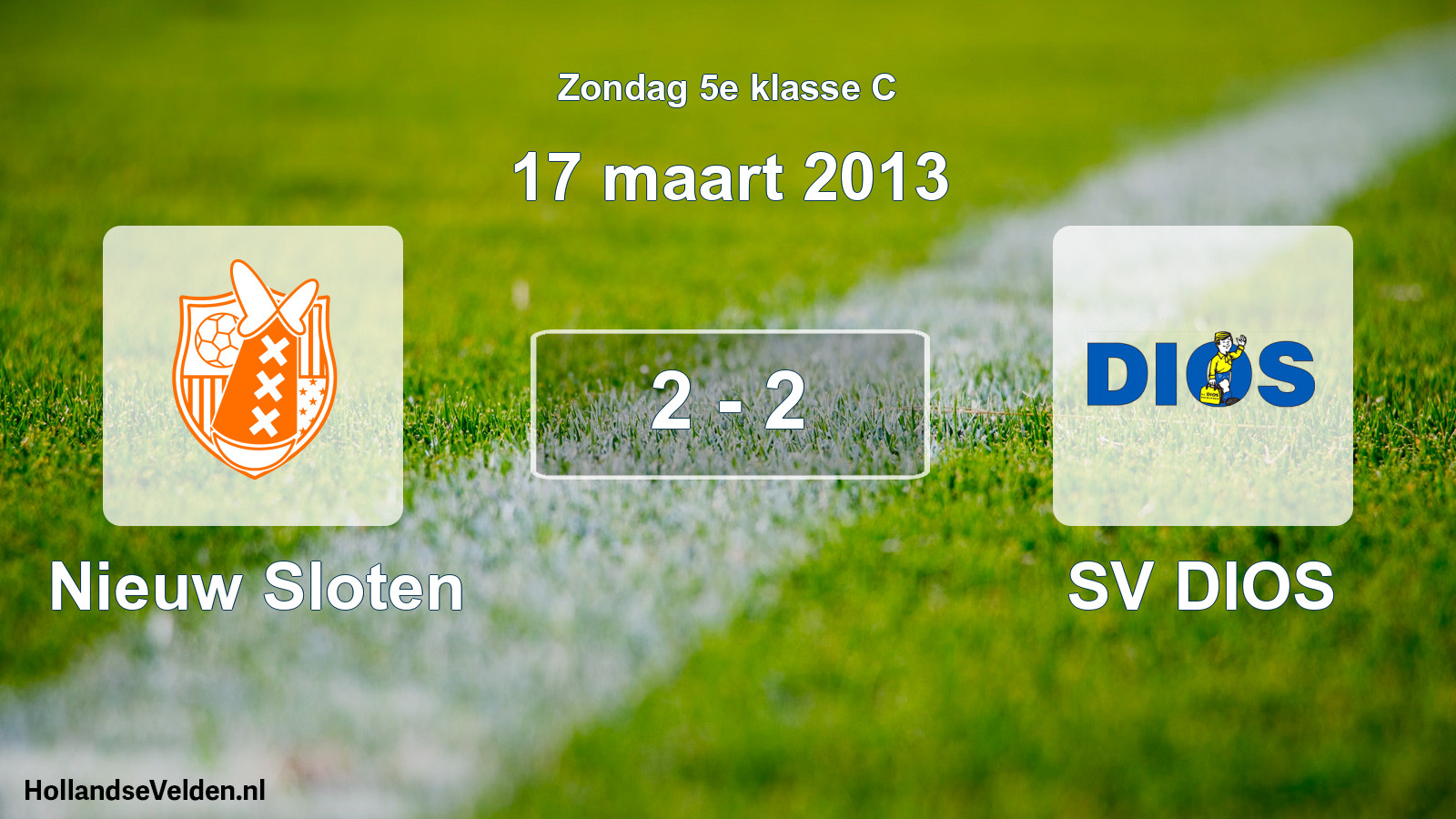 Total number of matches played: Nieuw Sloten - SV DIOS 2 - 2 (17 March 2013)