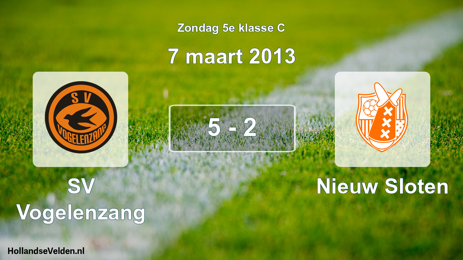 Total number of matches played: SV Vogelenzang - Nieuw Sloten 5 - 2 (7 March 2013)