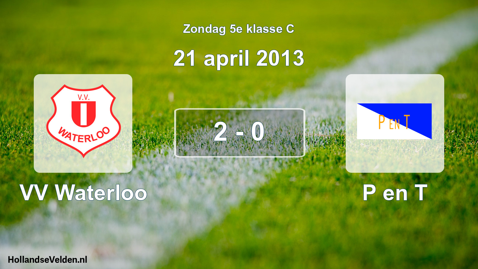 Total number of matches played: VV Waterloo - P en T 2 - 0 (21 April 2013)