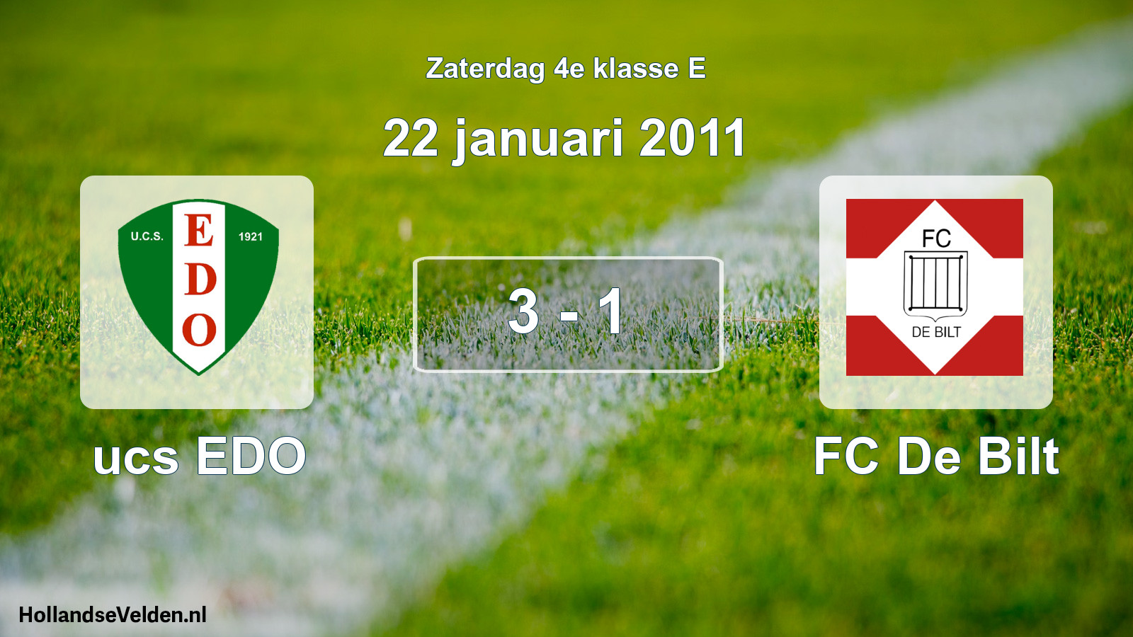 Total number of matches played: ucs EDO - FC De Bilt 3 - 1 (22 January 2011)